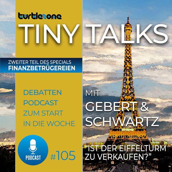 Turtlezone Tiny Talks Episode 105