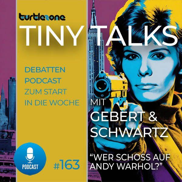 Turtlezone Tiny Talks Episode 163