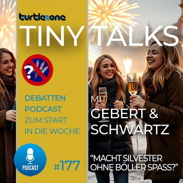 Turtlezone Tiny Talks Episode 177